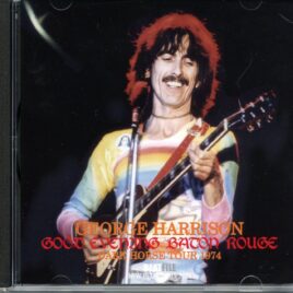 GEORGE HARRISON - Good Evening Baton Rouge ( BEATFILE ) ( Louisiana State University, Baton Rouge, Louisiana, USA, November 26th, 1974 ) front cover