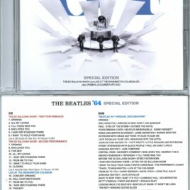 THE BEATLES – 64 Special Edition ( 1 CD – 1 DVD ) ( Extra Unlimited Distribution ) ( Ed Sullivan Show And Live At The Washington Coliseum CD plus Original Documentary DVD )