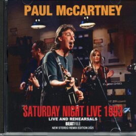 PAUL McCARTNEY  - Saturday Night Live 1993 ( BEATFILE ) ( Live And Rehearsals Live at NBC Studios, New York City, NY, USA, February 13th, 1993 ) front cover