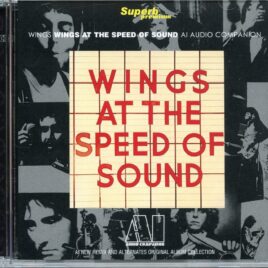 PAUL McCARTNEY And Wings -  Wings At The Speed Of Sound AI Audio Companion ( 2 CD SET ) ( Superb Premium ) ( Original Analog – AI Remix Digital Collection ) front cover