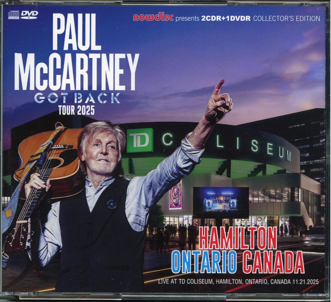 Paul McCartney – Got Back Tour 2025 Hamilton Ontario Canada ( 2 CD – 1 DVD Set ) ( TD Coliseum, Hamilton, November 21st, 2025 ) front cover Paul McCartney - Got Back Tour 2025 Hamilton Ontario Canada ( 2 CD - 1 DVD Set ) ( TD Coliseum, Hamilton, November 21st, 2025 ) front cover