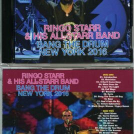 Ringo Starr And His All Starr Band – Bang The Drum New York ( 2 CD ) ( BEATFILE ) ( SenecaAllegeny Casino., Salamanca, New York, USA, June 4th, 2016 )