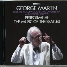 George Martin Anmd Special Guests - Performing The Music Of The Beatles ( 2 CD ) ( BEATFILE ) ( Live at Hollywood Bowl, Los Angeles, CA, USA, June 25th, 1999 ) front cover