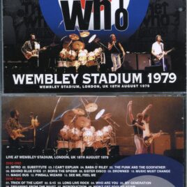 THE WHO – Wembley Stadium 1979 ( 2 CD – 1 DVD ) ( WARDOUR ) ( Wembley, London, UK, August 18th, 1979 )
