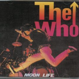 THE WHO - Moon Life ( LOBSTER ) ( Live in the USA, During 1974 and 1978 Tours ) front cover