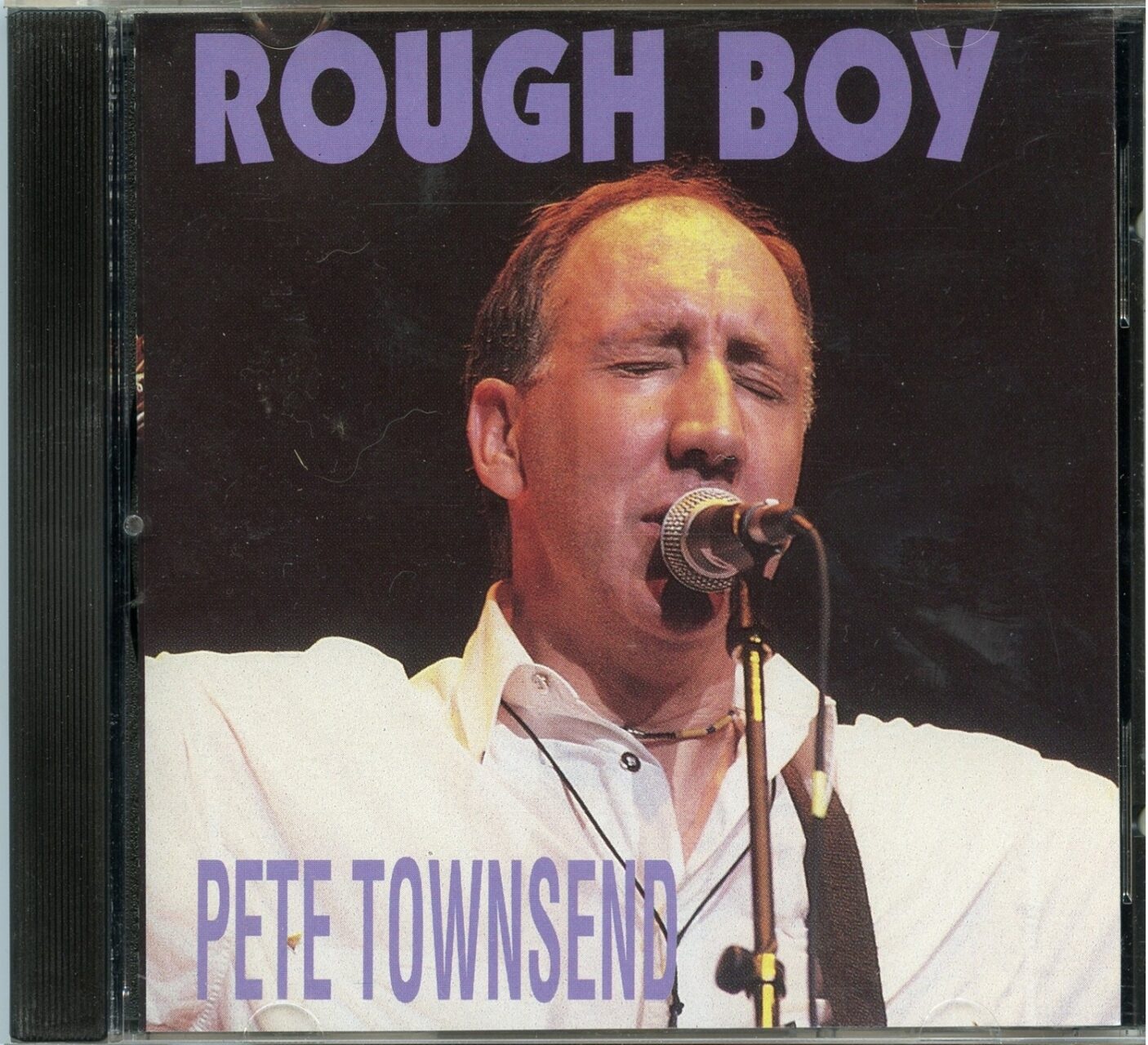 The Who Pete Townsend – Rough Boy ( Beacon Theatre, New York, July 13th, 1993 ) front cover The Who Pete Townsend - Rough Boy ( Beacon Theatre, New York, July 13th, 1993 ) front cover