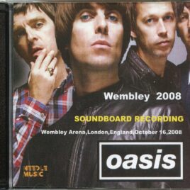 OASIS - Wembley 2008 ( 2 CD ) ( Needle Music ) ( Soundboard From Wembley Arena, London, UK, October 16th, 2008 ) front cover
