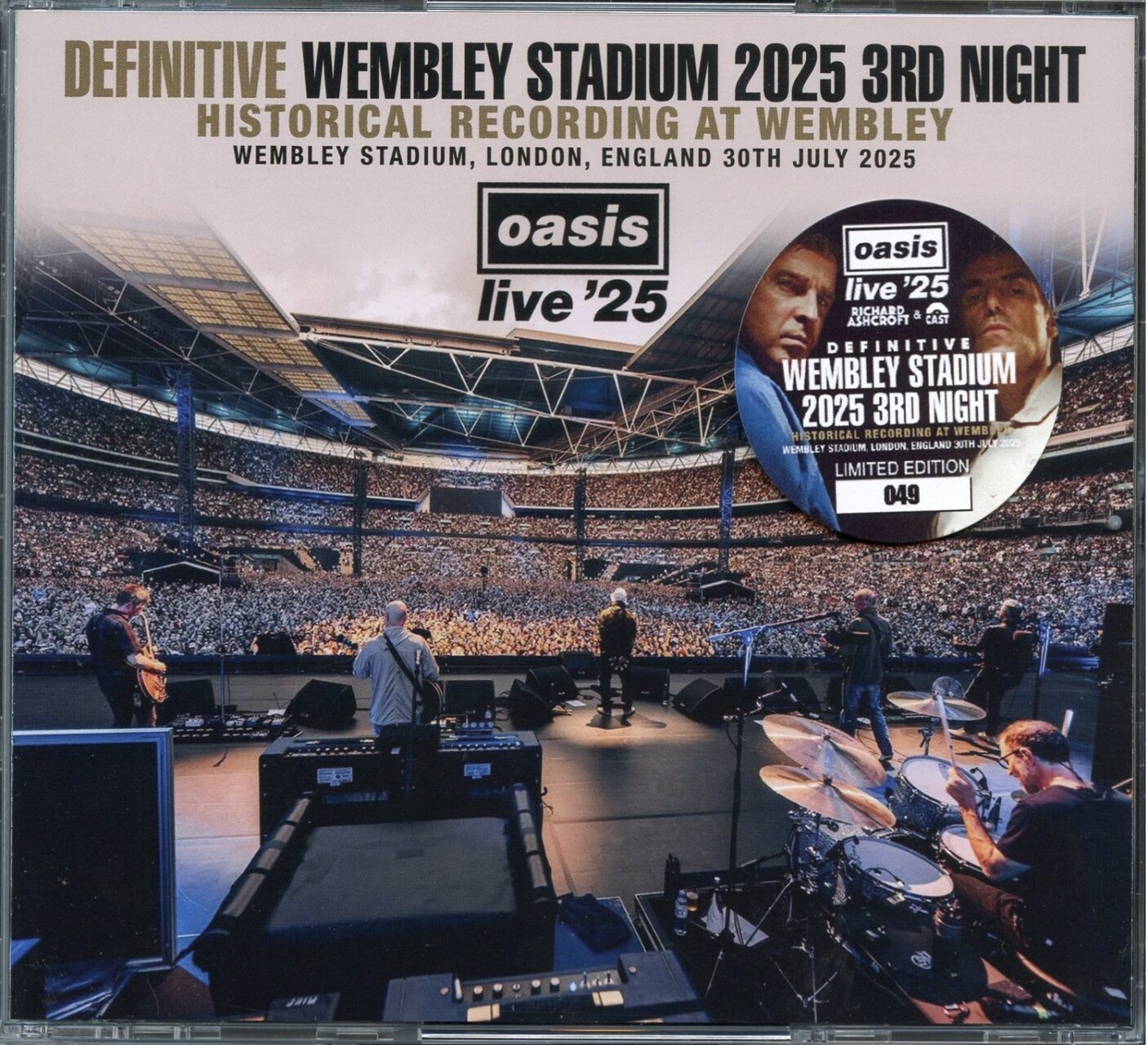 OASIS – Definitive Wembley Stadium 2025 3rd Night ( 3 CD Set ) ( Wardour ) ( Wembley Stadium, London, UK, July 30th, 2025 ) front cover OASIS - Definitive Wembley Stadium 2025 3rd Night ( 3 CD Set ) ( Wardour ) ( Wembley Stadium, London, UK, July 30th, 2025 ) front cover