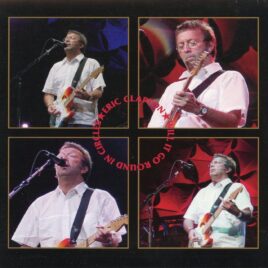 Eric Clapton - Will It Go Round In Circles ( 2 CD ) ( Oakland Arena, Oakland, CA, USA, August 11th, 2001 ) front cover
