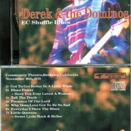 Eric Clapton Derek And The Dominoes – EC Shuffle Blues ( Community Theatre, Berkeley, CA, USA, November 18th, 1970 )