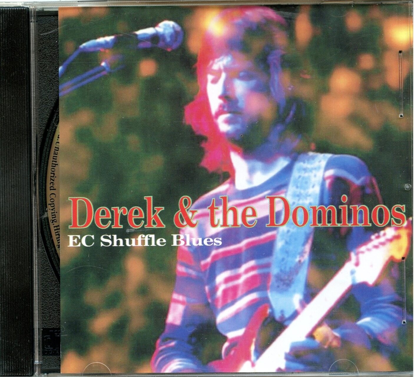 Eric Clapton Derek And The Dominoes – EC Shuffle Blues ( Community Theatre, Berkeley, CA, USA, November 18th, 1970 ) front cover Eric Clapton Derek And The Dominoes - EC Shuffle Blues ( Community Theatre, Berkeley, CA, USA, November 18th, 1970 ) front cover