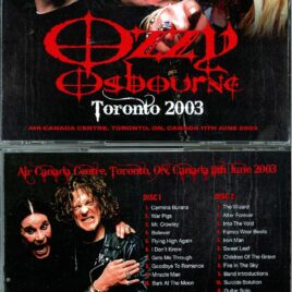 Black Sabbath Ozzy Osbourne – Toronto 2003 ( 3 CD SET ) ( Air Canada Centre, Toronto, Ontario, Canada, June 11th, 2003 )