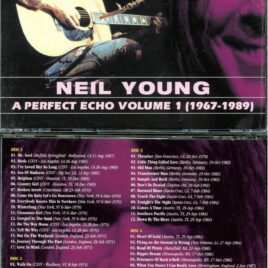 Neil Young – A Perfect Echo Volume 1 ( 1967 – 1989 ) ( 4 CD SET ) ( Over 60 Excellent Assortment Of Live Tracks )