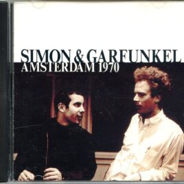 Simon And Garfunkel - Amsterdam 1970 ( Kingdom Of The Netherlands, Amsterdam, May 21st, 1970 ) front cover