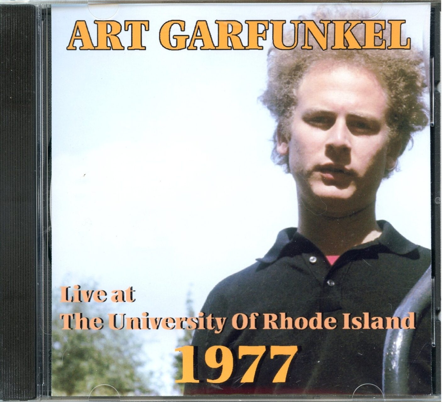 Simon And Garfunkel Art Garfunkel - Live At The University Of Rhode Island 1977 ( Kingstone, Rhode Island, December 11th, 1977 ) front cover