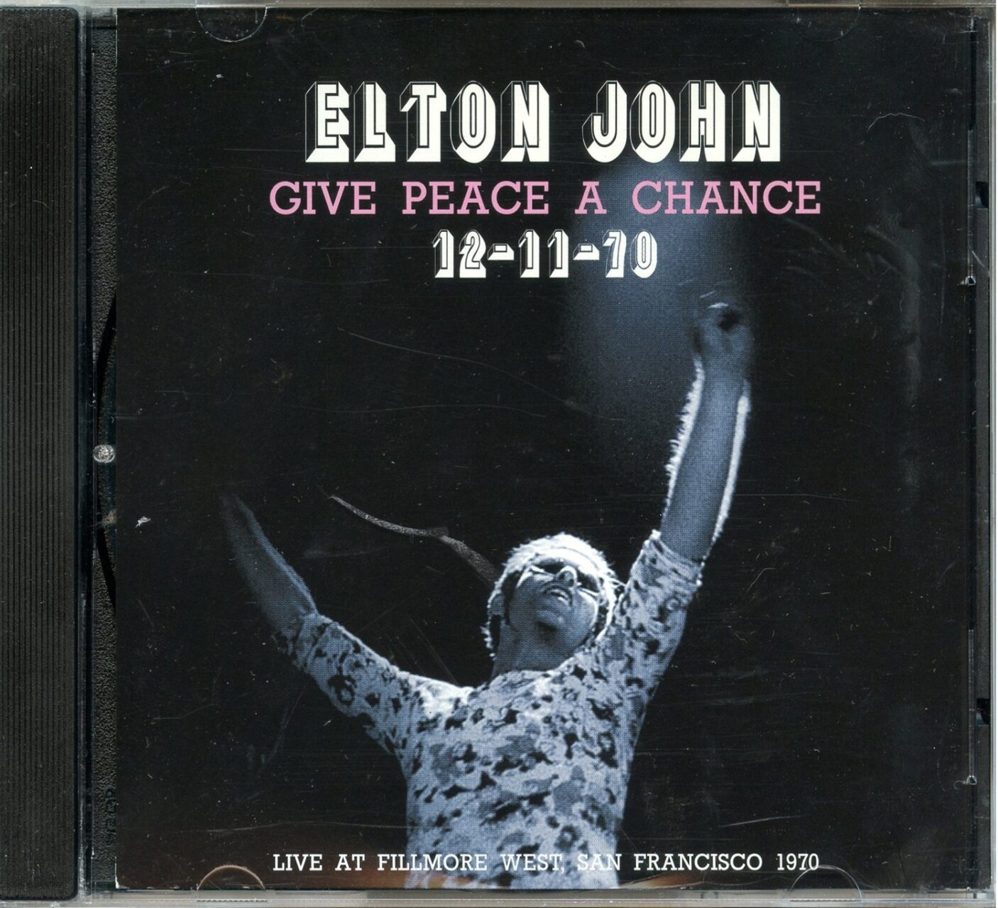 Elton John – Give Peace A Chance ( Live At Fillmore West, San Francisco, USA, November 12th, 1970 ) front cover Elton John - Give Peace A Chance ( Live At Fillmore West, San Francisco, USA, November 12th, 1970 ) front cover