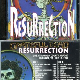 Grateful Dead – Resurrection ( 2 CD ) ( Franklin County Airport, Highgate, VT, USA, July 13th, 1994 )