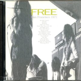 FREE - San Francisco 1971 ( 2 CD ) ( Civic Auditorium, Santa Monica, January 22nd, 1971 plus Fillmore West, San Francisco, CA, USA, January 16th, 1971 ) front cover