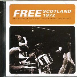 FREE - Scotland 1972 ( Heart Breakers )( Live in Edinburgh, Scotland, September 14th, 1972 ) front cover