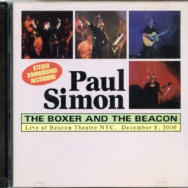 Simon And Garfunkel Paul Simon - The Boxer And The Beacon ( 2 CD ) ( Nighthawk ) ( Beacon Theatre, New York, USA, Dec 8th, 2000 ) front cover