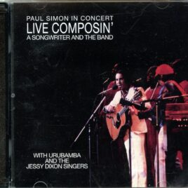 Simon And Garfunkel Paul Simon - Live Composin' ( 2 CD ) ( Tokyo Budokan, Tokyo, Japan, Febreuary 20th, 1974 ) front cover