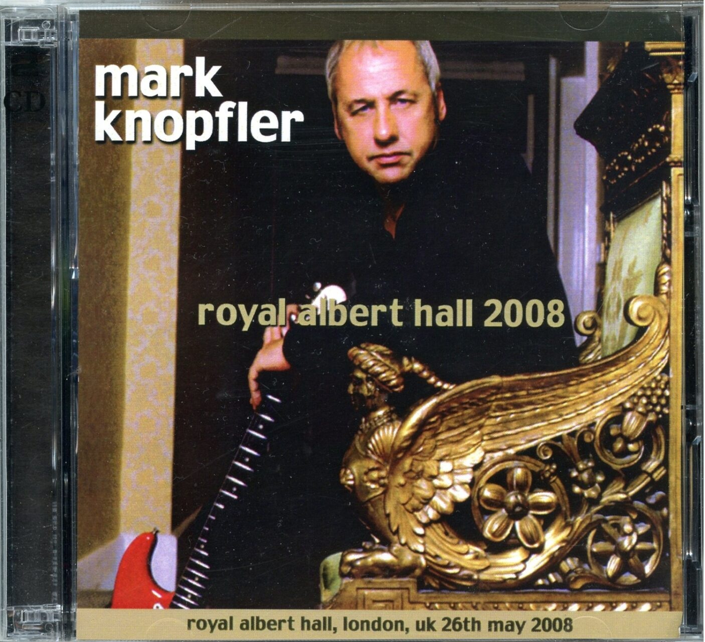 Dire Straits Mark Knopfler – Royal Albert Hall 2008 ( 2 CD ) ( Royal Albert Hall, London, UK, May 26th, 2008 ) front cover Dire Straits Mark Knopfler - Royal Albert Hall 2008 ( 2 CD ) ( Royal Albert Hall, London, UK, May 26th, 2008 ) front cover