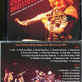 Jethro Tull – Crazed Institution ( 2 CD ) ( Boston Garden, Boston, MA, USA, July 21st 1976 )