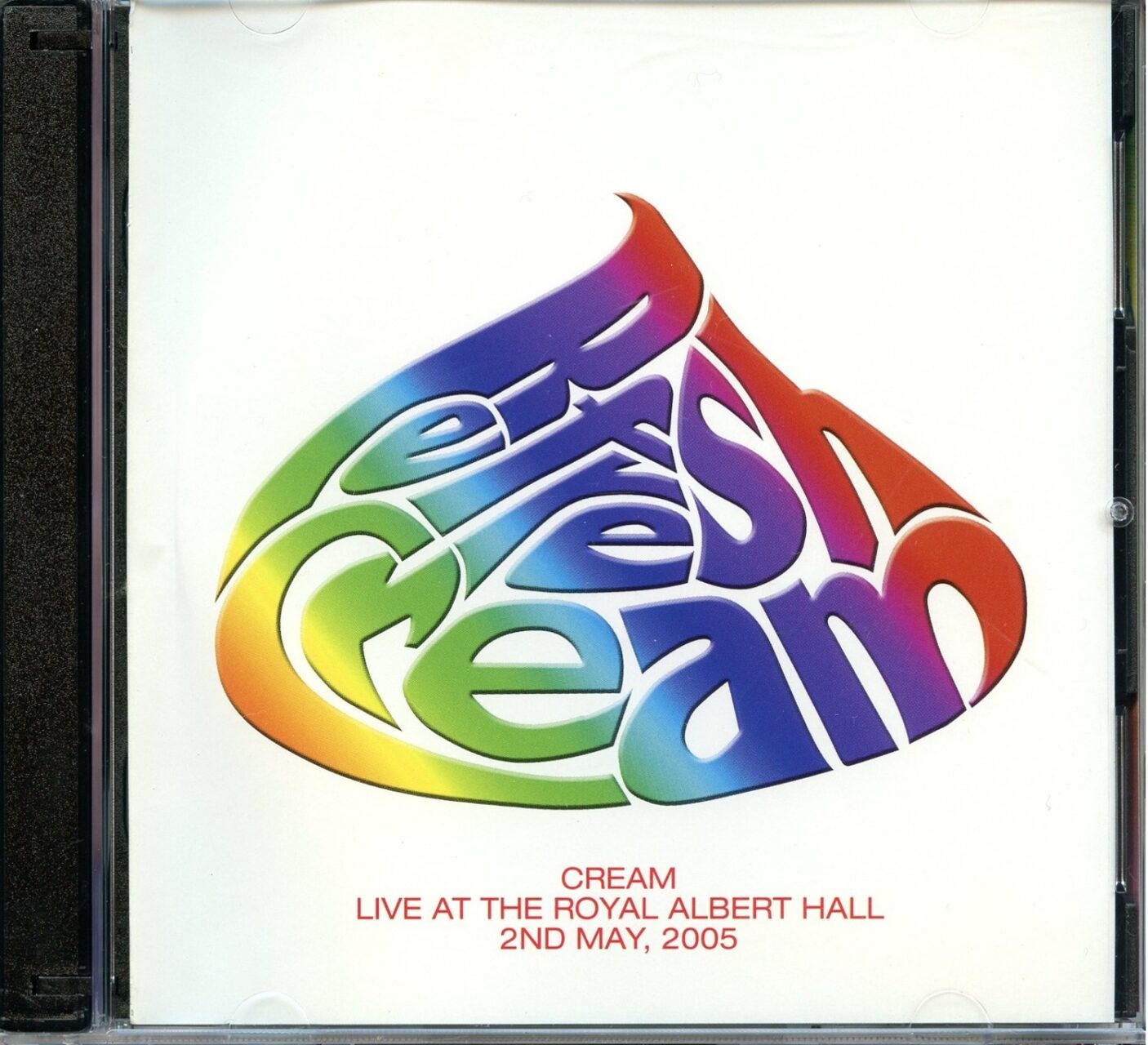ERIC CLAPTON CREAM – Refresh Cream ( 2 CD ) ( EC IS HERE ) ( Live at The R.A.H. , London, UK, May 2nd, 2005 ) front cover ERIC CLAPTON CREAM - Refresh Cream ( 2 CD ) ( EC IS HERE ) ( Live at The R.A.H. , London, UK, May 2nd, 2005 ) front cover