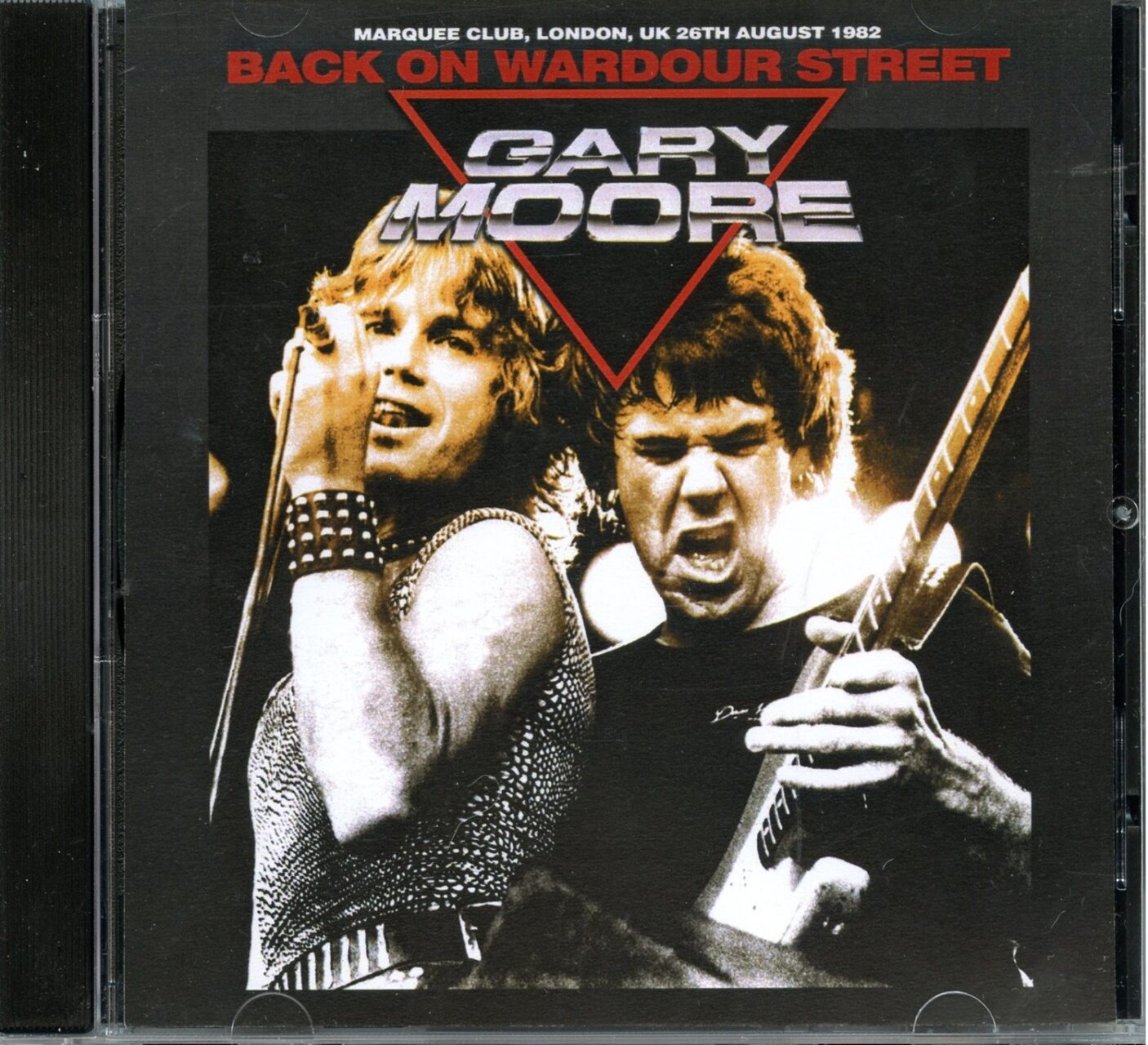 GARY MOORE – Back On Wardour Street ( Marquee Club, London, UK, August 26th, 1982 ) front cover GARY MOORE - Back On Wardour Street ( Marquee Club, London, UK, August 26th, 1982 ) front cover