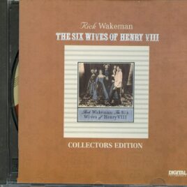 YES Rick Wakeman - The Six Wives Of Henry VIII Collector's Edition ( 2 CD ) ( SQ ) ( Quad Mix And Alternate Tracks ) front cover