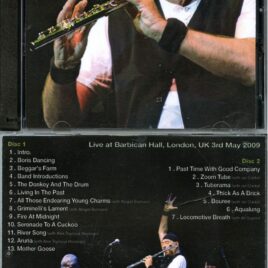 JETHRO TULL Ian Anderson – Solo At Barbicam ( 2 CD ) ( UXBRIDGE ) ( Barbican Hall, London, UK, May 3rd, 2009 )