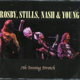 Neil Young Crosby Stills Nash And Young - 7th Inning Stretch ( 3 CD ) ( VAGUE ) ( Ice Palace, Tampa, Florida, USA, April 14th, 2002 ) front cover