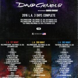 Pink Floyd – 2016 LA 3 Days Complete ( 7 CD SET ) ( David Gilmour Live at Hollywood Bowl, Hollywood CA, USA, March 24th, 25th, 27th 2016 )