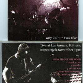 Pink Floyd – Any Color You Like   ( 2 CD SET ) ( Ayanami ) ( Palais des Sports, Poitiers, France , Nov 29th 1972 )