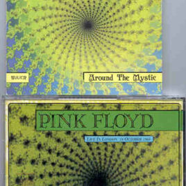 Pink Floyd – Around The Mystic ( Various LIVE takes from 1969 and 1970 )