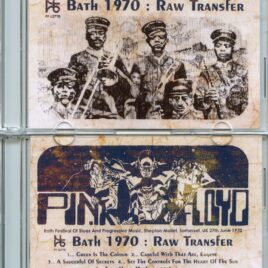 Pink Floyd – Bath 1970 Raw Transfer – Bath Festival of Blues and Progressive Music Shepton Mallet Somerset UK 27th June 1970 (1 CD)