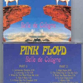Pink Floyd – Belle De Cologne  ( 2 CD SET ) ( Mungersdorger Stadion , Cologne, Germany , August 8th , 1994 )