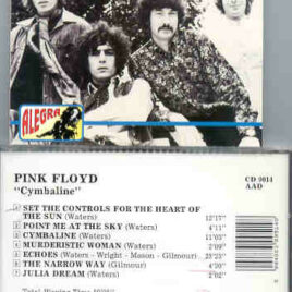 Pink Floyd – Cymbaline  ( Alegra ) ( BBC 1968 to 1970 + San Diego ’71 )
