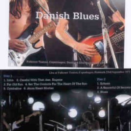 Pink Floyd – Danish Blues ( 2 CD SET ) ( SIRENE ) ( Copenhagen , Denmark , Sept. 23rd , 1971 )