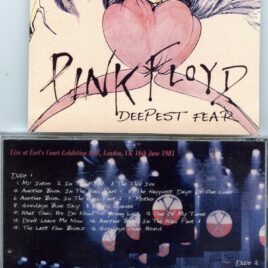 Pink Floyd – Deepest Fear ( 2 CD SET ) ( Earlï¿½s Court Exhibition Hall, London, UK, June 16th, 1981 )