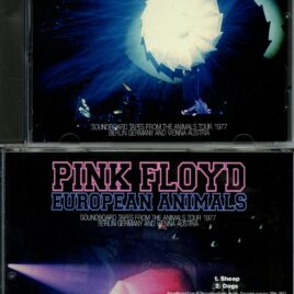 Pink Floyd – European Animals – Soundboard Tapes from the Animals tour 1977 – Berlin Germany and Vienna Austria (1 CD) (Rigrland Project)