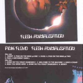 Pink Floyd – Flesh Animalisation ( 2 CD SET ) ( New Bingley Hall , Stafford , March 31st , 1977 )