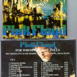 Pink Floyd – For Whom The Bell Tolls ( Bugsy Recs ) 30 Mar ’94, Joe Robbie Stadium, Miami ( 2 cd set )