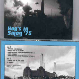 Pink Floyd – Hogs In Smog ’75  ( 2 CD SET )  ( STTP ) ( LA Sports Arena , LA , CA , USA , April 27th , 1975 )
