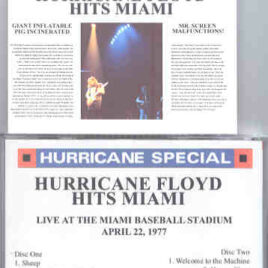 Pink Floyd – Hurricane Floyd Hits Miami  ( 2 CD SET ) ( Miami Baseball Stadium , Miami , FL , USA , April 22nd , 1977 )