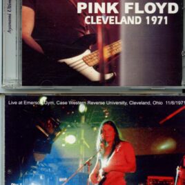 Pink Floyd – Cleveland 1971 ( 2 CD SET ) ( Live at Emerson Gym, Case Western Reverse Uiversity, Cleveland , OH, USA, November 6th, 1971 )
