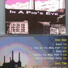 Pink Floyd – In A Pig’s Eye ( 2 cd set ) ( MSG , New York City , NY , USA , July 2nd , 1977 )