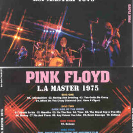 Pink Floyd – L.A. Master ’75  ( 3 CD + 1 DVD SET ) ( Blue Cafe ) ( LA Sports Arena , April 27th , 1975 )