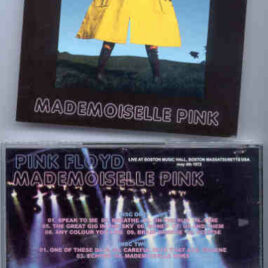 Pink Floyd – Mademoiselle Pink ( 2 cd set )( Highland ) ( Boston Music Hall , Boston , MA , USA , May 4th , 1972 )