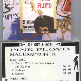 Pink Floyd – Mauerspetche  ( Oh Boy Recs )  ( 2 CD SET ) ( Berlin , Germany , June 5th , 1971 )